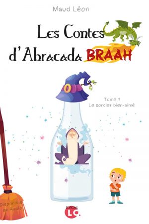 Le contes d'Abracada Braahh