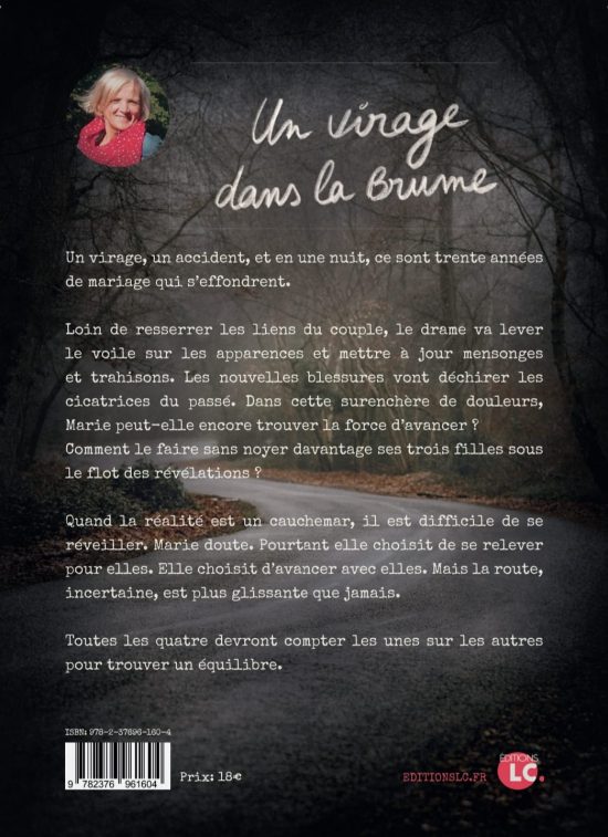 Un virage dans la brume